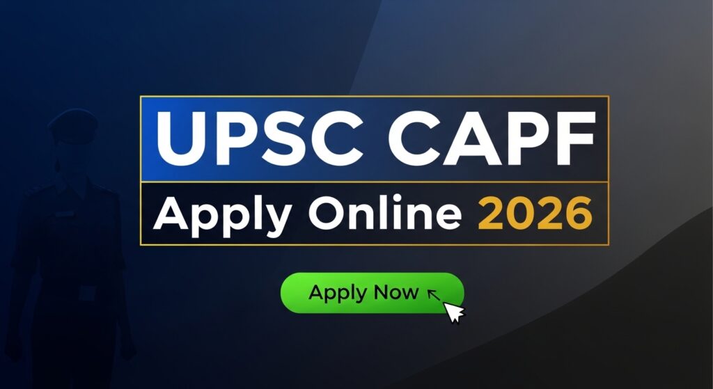 UPSC CAPF